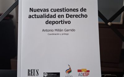 NUEVAS CUESTIONES DE ACTUALIDAD EN DERECHO DEPORTIVO